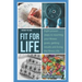 Fit for Life: Eight Proven Steps to Reaching Your Fitness Goals, Getting Results, and Living the Fitness Life