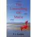 The Unravelling Of Maria