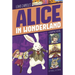 Alice in Wonderland: A Graphic Novel