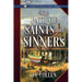 The Path of Saints and Sinners