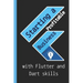 Starting a profitable business with Flutter and Dart skills: Guide to Learn Flutter Quickly With No Prior Experience (Computer Programming), introduct