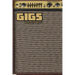 Gigs