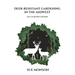 Deer Resistant Gardening in the Midwest: Fall Planting Edition