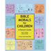 Bible Morals for Children: A Parent's Guide
