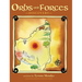 Orbs and Forces: Discovery