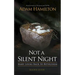 Not a Silent Night Leader Guide: Mary Looks Back to Bethlehem