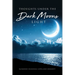 Thoughts Under The Dark Moons Light