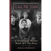 Call Me John: A Genealogical Mystery Based on a True story