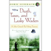 Death, Taxes, and Leaky Waders: A John Gierach Fly-Fishing Treasury