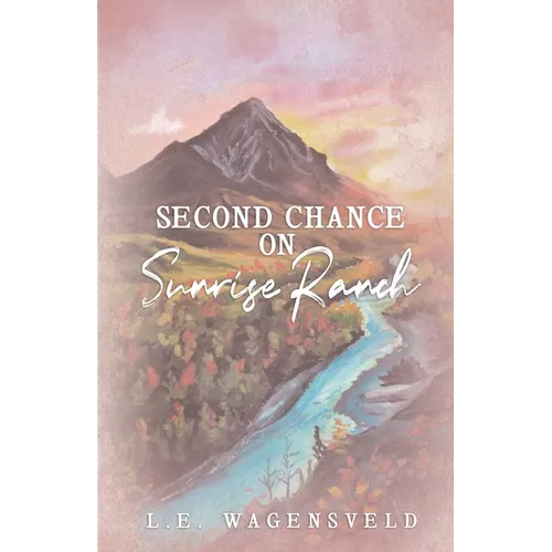 Second Chance on Sunrise Ranch