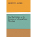 Paul the Peddler, or the Fortunes of a Young Street Merchant