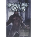 Lakeview Man: First Duty: Book Two of the Lakeview Man Series