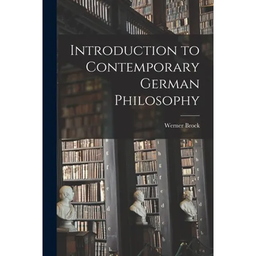 Introduction to Contemporary German Philosophy