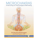 Microchakras: Innertuning for Psychological Well-Being [With CD (Audio)]