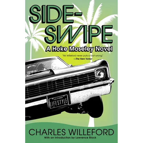 Sideswipe: A Hoke Moseley Detective Thriller