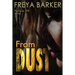 From Dust