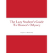 The Lazy Student's Guide To Homer's Odyssey