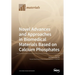 Novel Advances and Approaches in Biomedical Materials Based on Calcium Phosphates