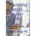 Plumbing Design Review Guide: And Designer Training Manual