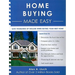 Home Buying Made Easy: Save Thousands of Dollars When Buying Your Next Home