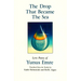 The Drop That Became the Sea: Lyric Poems