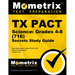 TX Pact Science: Grades 4-8 (716) Secrets Study Guide: Exam Review and Practice Test for the Texas Pre-Admission Content Test