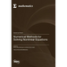 Numerical Methods for Solving Nonlinear Equations