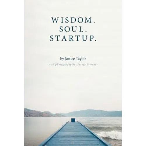 Wisdom. Soul. Startup.