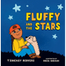 Fluffy and the Stars