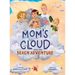 Mom's Cloud and the Beach Adventure