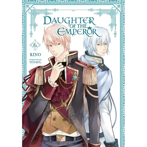Daughter of the Emperor, Vol. 6: Volume 6