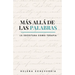 Más Allá de las Palabras: La Escritura Como Terapia