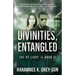 Divinities, Entangled (Eve of Light, Book II)