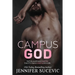 Campus God: An Enemies-to-Lovers Sports Romance