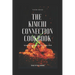 The Kimchi Connection Cookbook: Integrating Kimchi into Every Dish