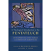 A Theological Introduction to the Pentateuch: Interpreting the Torah as Christian Scripture
