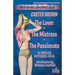 The Lover / The Mistress / The Passionate