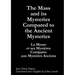 The Mass and its Mysteries Compared to the Ancient Mysteries