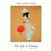 Memoirs of Home and Family: My Life in Vietnam