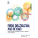 EMDR, Dissociation, and Beyond: Reexamining and Expanding the Frame for Impactful Trauma Treatment