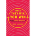 When They Win, You Win: Being a Great Manager Is Simpler Than You Think