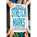Stretch Marks: A Self-Development Tool for Mothers Who Are Being Stretched in Every Direction