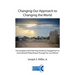 Changing Our Approach to Changing the World: Encouraging and Enhancing American Engagement in International Philanthropy Through Tax Law Reform