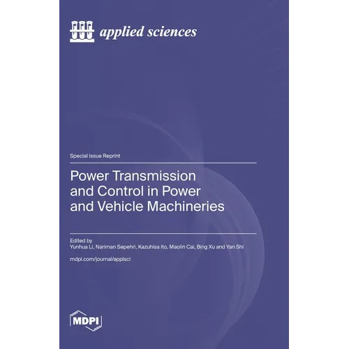Power Transmission and Control in Power and Vehicle Machineries