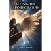 Seeing the Hand of God