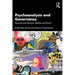 Psychoanalysis and Governance: Discourse and Decisions, Identities and Futures