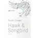 Hawk and Songbird