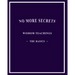 No More Secrets: Wisdom Teachings The Basics