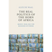 Real Politics of the Horn of Africa: Money, War and the Business of Power