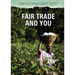 Fair Trade and You